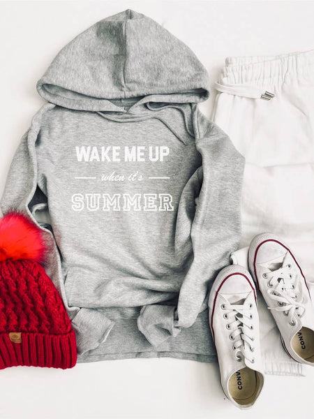 Wake me up when it's summer hoodie